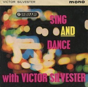 Sing and Dance With Victor Silvester (Single)