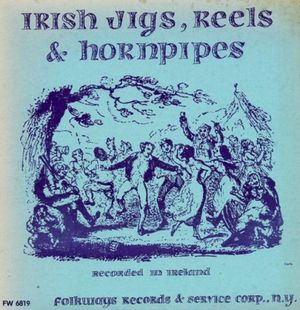 Irish Jigs, Reels & Hornpipes Recorded in Ireland