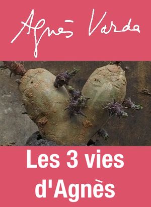 Les 3 vies d'Agnès