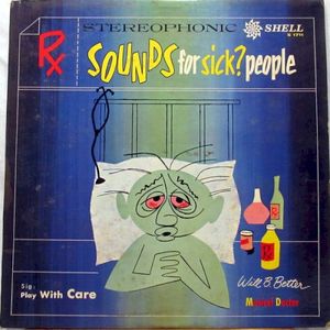 Sounds for Sick? People