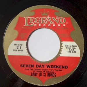 Seven Day Weekend / Gettin' a Groove (Single)