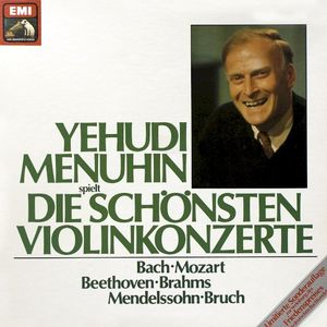 Yehudi Menuhin Die Schönsten Violinkonzerte