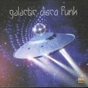 Galactic Disco Funk