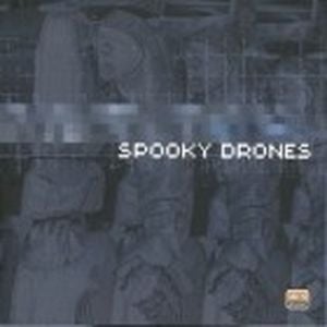 Spooky Drones