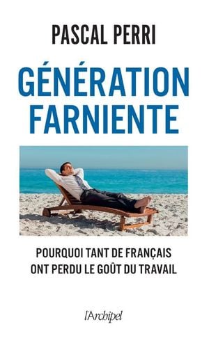 Génération farniente