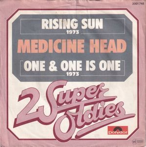 Rising Sun / One & One Is One (Single)