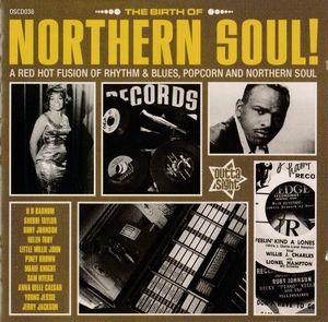 The Birth Of Northern Soul