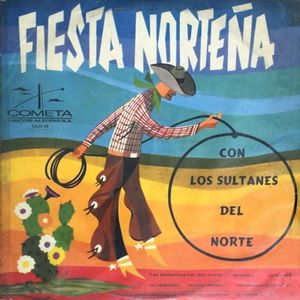 Fiesta norteña con Los Sultanes del Norte