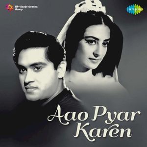 Aao Pyar Karen (OST)