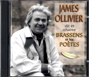 James Ollivier dit et chante Brassens et les poètes