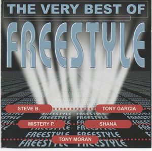 The Very Best of Freestyle