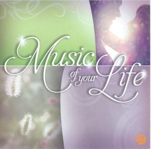 Music of Your Life