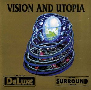 Vision and Utopia