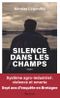 Silence dans les champs