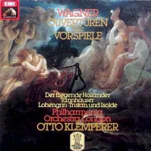 Ouvertüren und Vorspiele: Der fliegende Holländer / Tannhäuser / Lohengrin / Tristan und Isolde