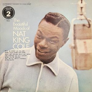 The Beautiful Moods of Nat King Cole