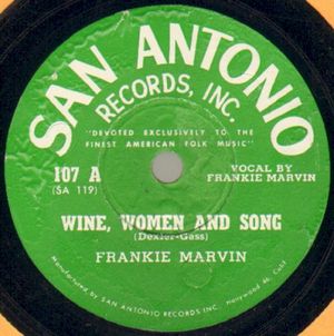 Wine, Women and Song / Baby That Won't Get It (Single)