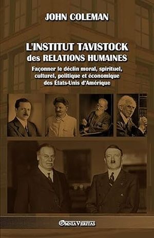 L'Institut Tavistock des relations humaines