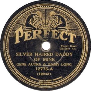 That Silver Haired Daddy of Mine / Mississippi Valley Blues (Single)