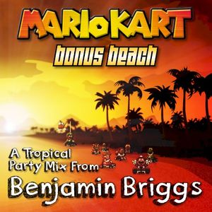 Mario Kart: Bonus Beach (Full Album Mix)