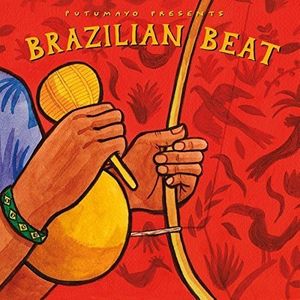 Putumayo Presents: Brazilian Beat