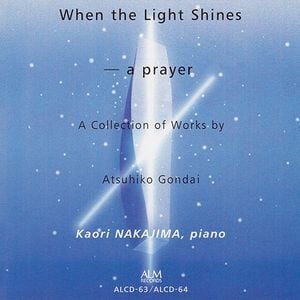 When The Light Shines - A Prayer