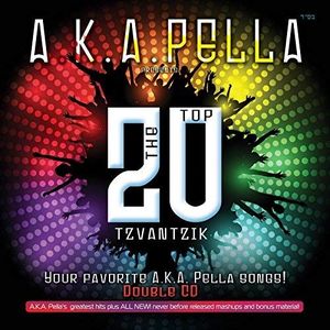 A.K.A. Pella “the Top Tzvantsik”