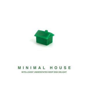 Minimal House