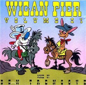 Wigan Pier Volume 21