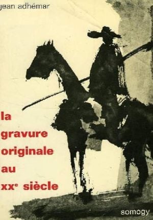 La Gravure originale au XXe siècle