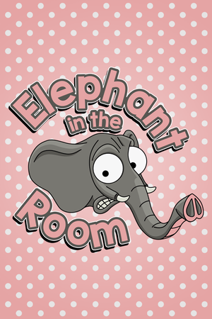 Elephant in the Room