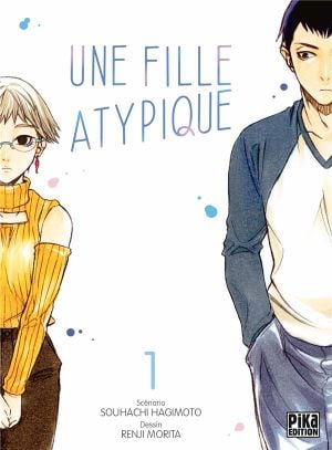 Une Fille atypique, tome 1