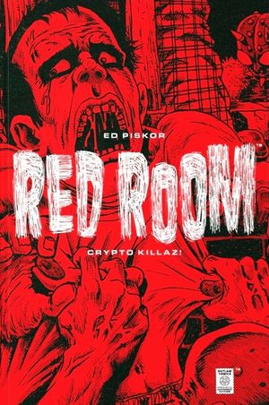 Red Room : Crypto Killaz!