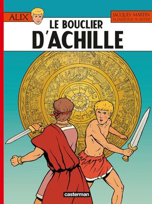 Le Bouclier d'Achille - Alix, tome 42