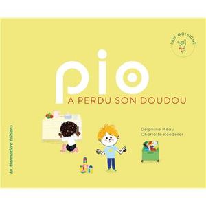 Pio a perdu son doudou