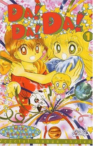 Da!Da!Da!, tome 1