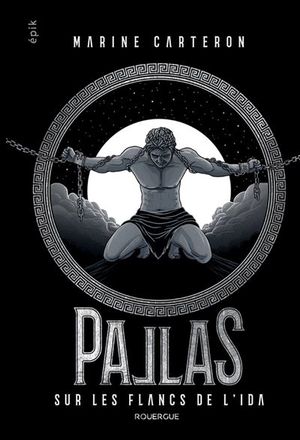 Pallas - Sur les flancs de l'Ida, tome 2