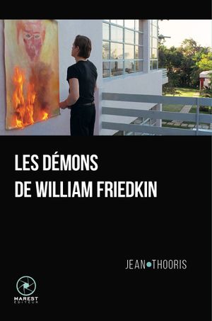 Les Démons de William Friedkin