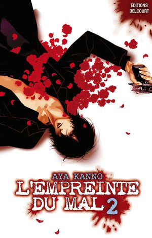 L'Empreinte du Mal, tome 2