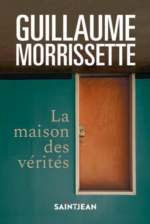 La maison des vérités