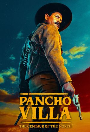 Pancho Villa : Le Centaure du Nord