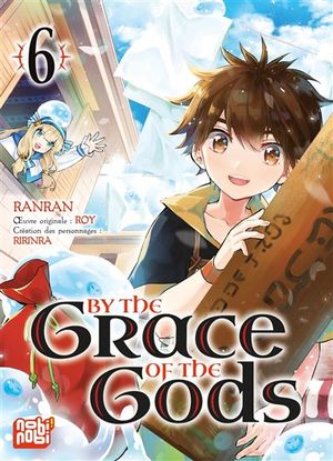 By the Grace of the Gods, tome 6