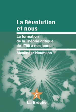 La Révolution et nous