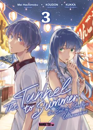 The Tunnel to Summer, tome 3