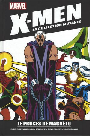 X-men : la collection mutante - Tome 20 - Le procès de Magnéto