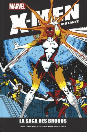 X-men : la collection mutante - Tome 10 - La Saga des Broods