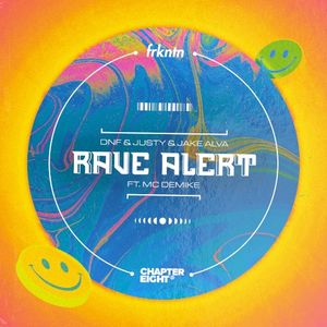 Rave Alert (Single)