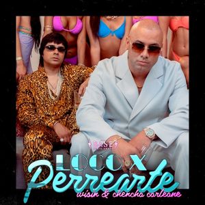 LOCO x PERREARTE (Single)