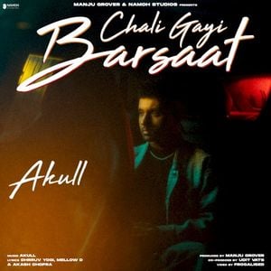 Chali Gayi Barsaat (Single)