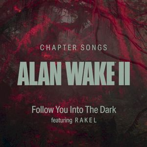 Follow You Into the Dark (Single)